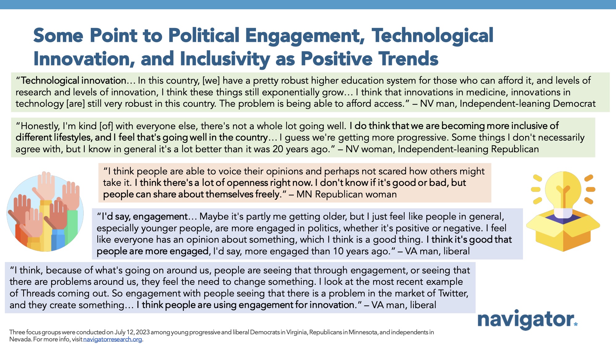 Report slide titled: Some Point to Political Engagement, Technological Innovation, and Inclusivity as Positive Trends