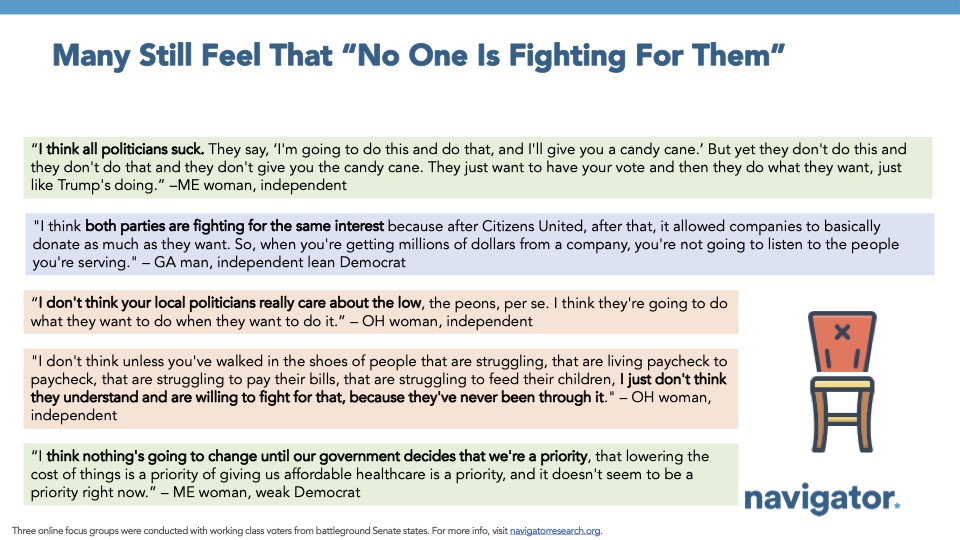 Focus group quotes from Navigator Research, titled: Many Still Feel That “No One Is Fighting For Them”